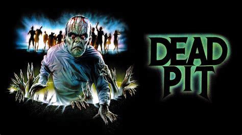 Watch The Dead Pit (1989) Full Movie Online - Plex