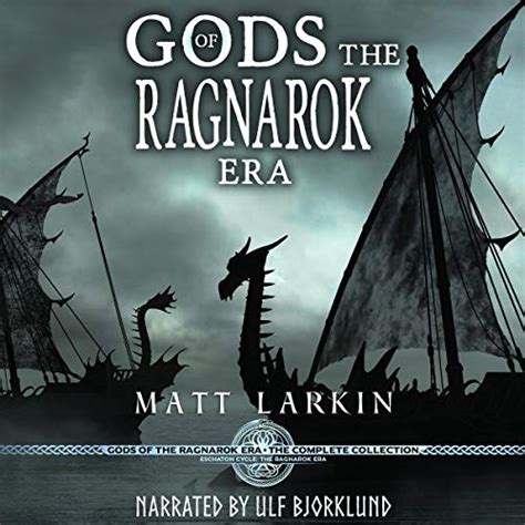 Gods of the Ragnarok Era Complete Collection: Eschaton Cycle (Audio ...