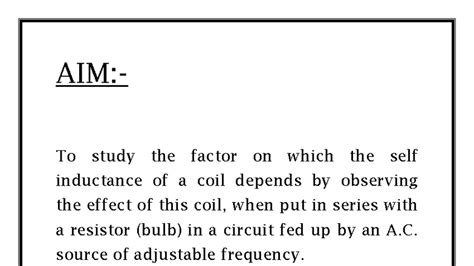 XII Physics Investigatory Project: Factors Affecting Self-Inductance of ...