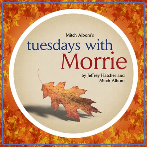 Tuesdays With Morrie Mitch Albom