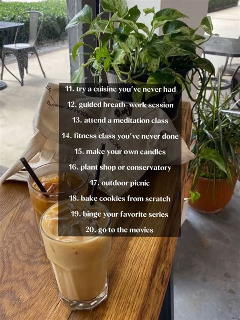 20 self-date ideas | Gallery posted by Logan Dawson | Lemon8