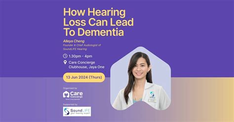 How Hearing Loss Can Lead To Dementia, A-1-2, Block A, Jaya One, 72A ...