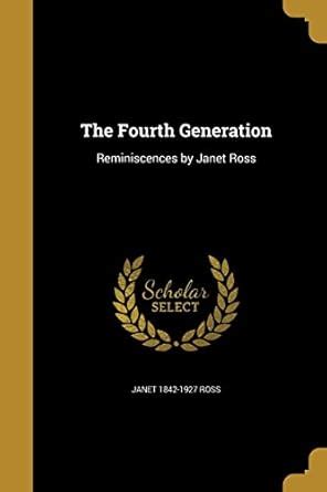The Fourth Generation : Ross, Janet 1842-1927: Amazon.in: Books