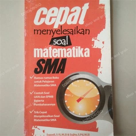 Jual Buku cepat menyelesaikan soal matematika sma - bekas second - Kota ...