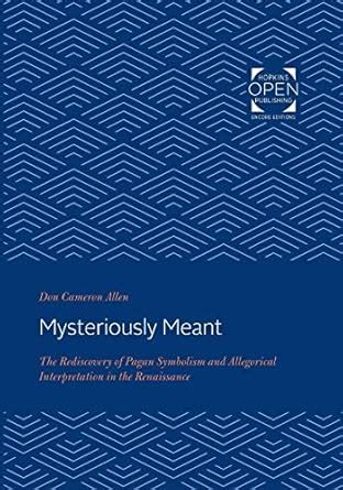 Buy Mysteriously Meant – The Rediscovery of Pagan Symbolism and ...