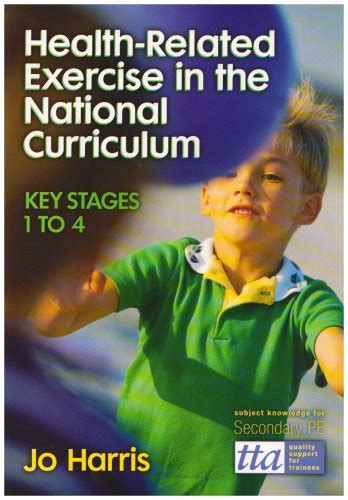 Buy Health Related Exercise in the National Curriculum Key Stages 1-4 ...