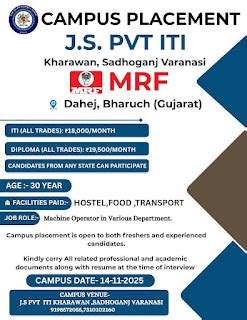 Campus Placement at J.S. Pvt ITI Varanasi for MRF Dahej, Bharuch ...