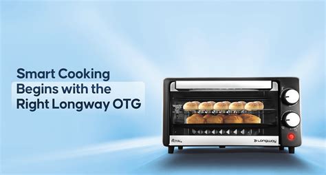 Discover the Best Oven Toaster & Griller Combo for Home with Longway ...