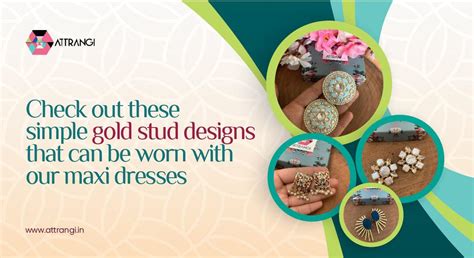 Check Out These Simple Gold Stud Designs For Your Maxi Dresses