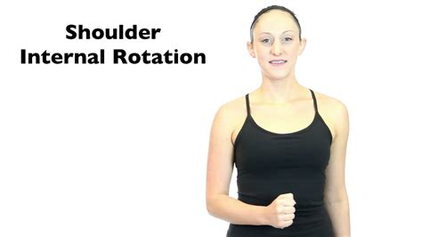 Shoulder Internal Rotation - YouTube