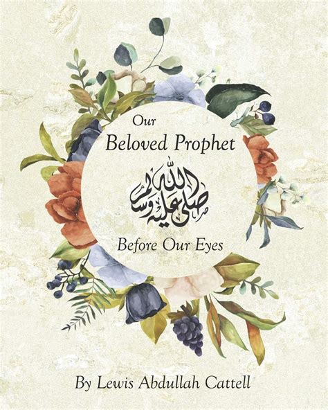 Buy Our Beloved Prophet - Before Our Eyes: A Poem For Children About ...