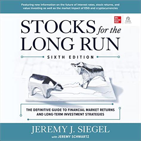 Stocks for the Long Run (Audio Download): Jeremy J. Siegel, Grover ...