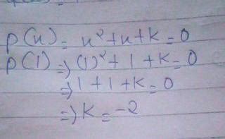 if p(x) =x square+x+k,p(1) =-1 then find the value of k - Brainly.in