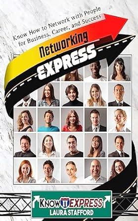 Buy Networking Express: Know How to Network With People for Business ...