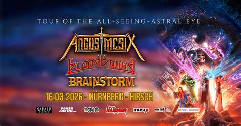 ANGUS McSIX +BLOODBOUND +BRAINSTORM Nürnberg - Tour of The All-Seeing ...