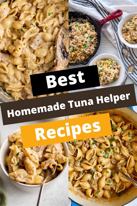 6 Best Homemade Tuna Helper Recipes: Your New Favorites