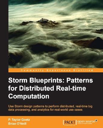 Storm Blueprints: Patterns for Distributed Realtime Computation ...