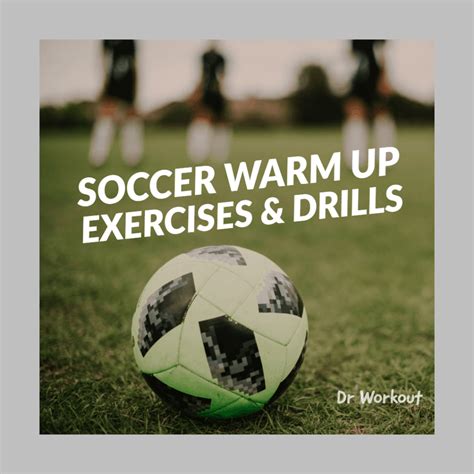 Soccer Warm Up Exercises & Drills - Football