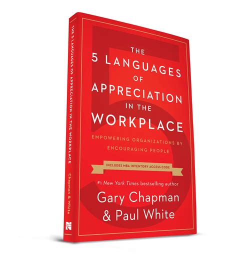 The 5 Languages of Appreciation in the Workplace by Gary Chapman and Paul White