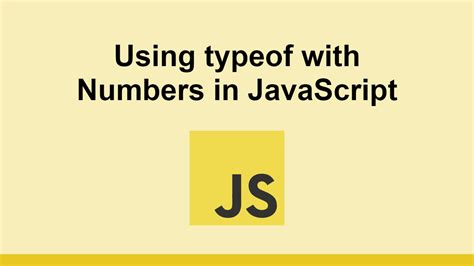 JavaScript Typeof Number Only 的图像结果