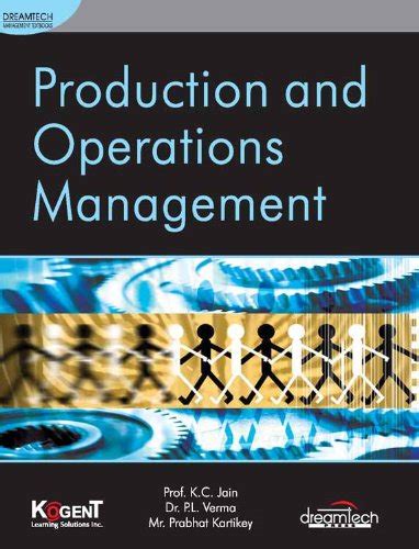 Production and Operations Management eBook : Prof. K.C. Jain, Dr. P.L ...
