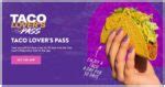 Taco Bell Lover's Pass | Taco A Day for 30 Days :: Southern Savers