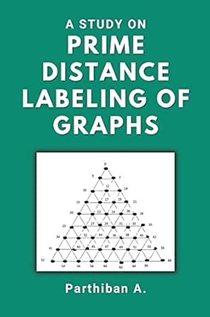 Buy A Study on Prime Distance Labeling of Graphs Book Online at Low ...