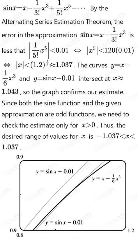 Solved: Use the Alternating Series Estimation Theorem or Taylor's ...