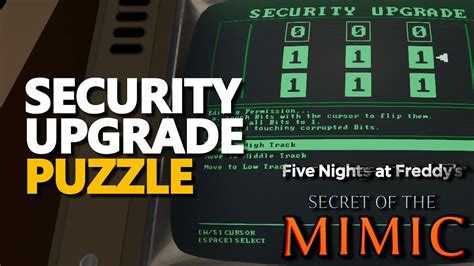 Security Upgrade Puzzle FNAF Secret of the Mimic - YouTube
