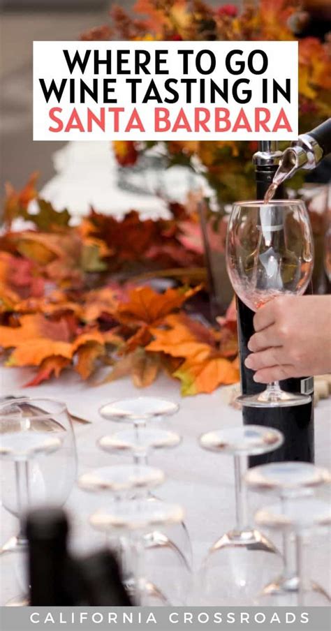 The 10 Best Santa Barbara Wineries & Wine Tours - California Crossroads ...
