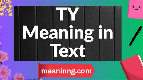 Ty Meaning in Text and Social Media: Meaning, Tone, and Usage Tips