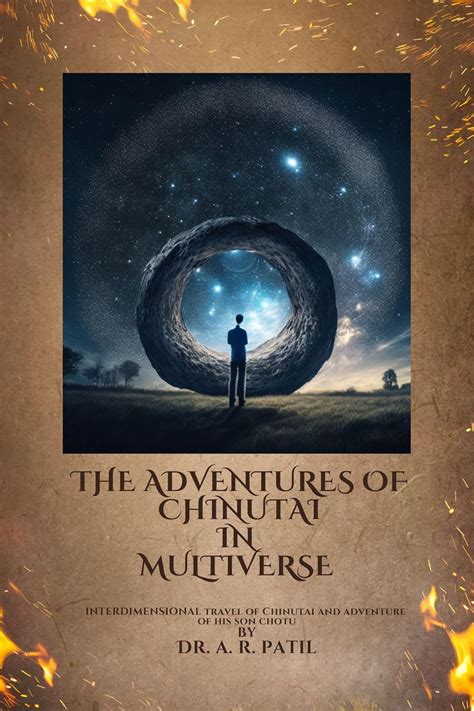 THE ADVENTURES OF CHINUTAI IN MULTIVERSE: Interdimensional travel of ...