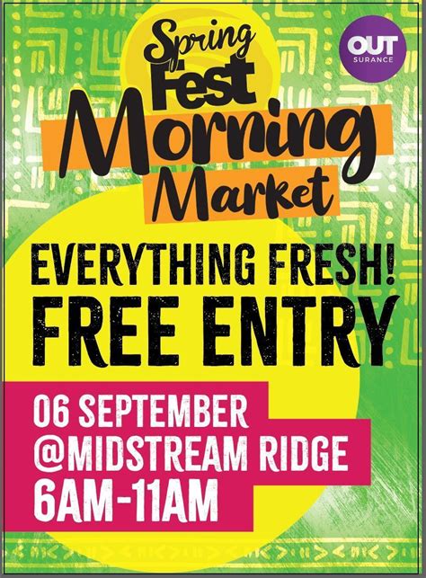 SpringFest Morning Market, 1 Ashford St, Midstream Estate ...