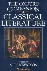 Buy The Oxford Companion To Classical Literature By M.C. Howatson ...