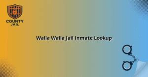 Walla Walla Jail Inmate Lookup
