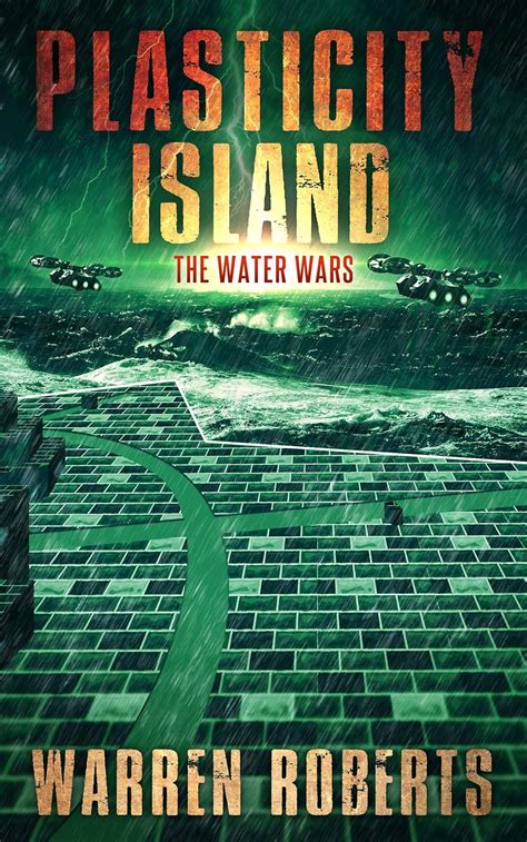 Plasticity Island (Book 1 in the Hard Science Fiction Techno-thriller ...