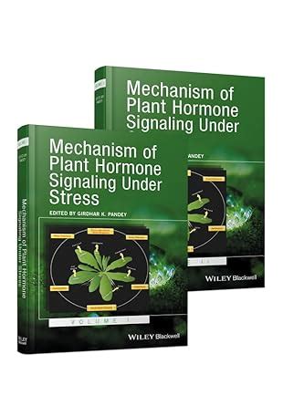 Buy Mechanism of Plant Hormone Signaling Under Stress Book Online at ...