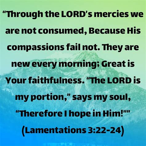 Lamentations 3 21 23 this i recall to my mind therefore have i hope it ...