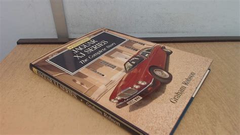 Jaguar XJ Series: The Complete Story (Crowood AutoClassic S.) : Robson ...