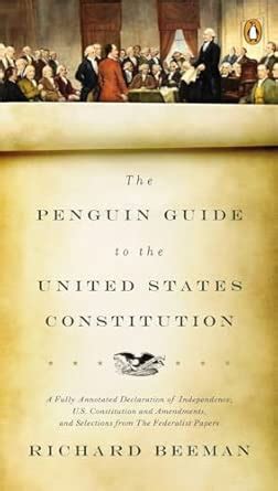 Buy The Penguin Guide to the United States Constitution: A Fully ...