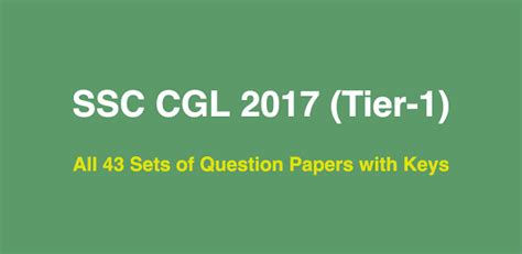 SSC CGL 2017 Tier 1 All Question Papers with Answer Key PDF Download ...