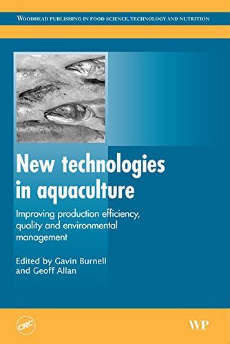 New Technologies in Aquaculture: Improving Production Efficiency ...