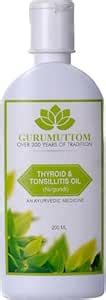 Thyroid and Tonsilitis oil | Ayurvedic Treatment oil for Thyroid and ...