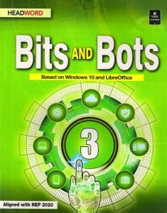 HEADWORD, Bits And Bots Class - 3 (Based On Windows 10 And LibreOffice ...