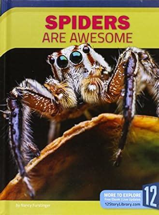 Buy Spiders Are Awesome (Animals Are Awesome) Book Online at Low Prices ...