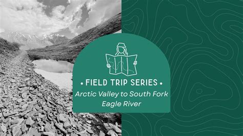 One Way Hike: Arctic Valley to South Fork Eagle River, Palmer Visitor ...
