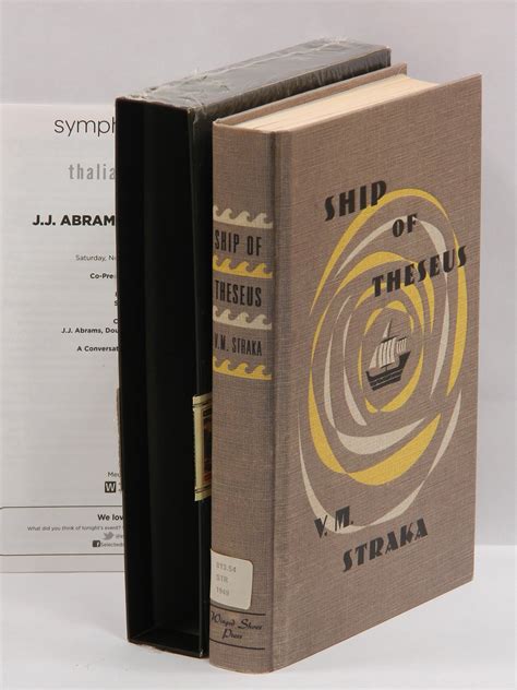 S.) SHIP OF THESEUS by Abrams, J. J. and Doug Dorst as "V. M. Straka ...