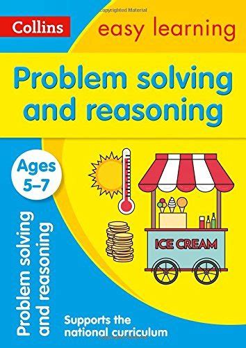 Problem Solving and Reasoning Ages 5-7: Prepare for school with easy ...