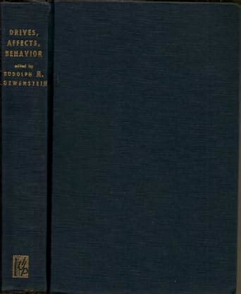 Buy Drives, Affects, Behavior: v. 1 (Drives, Affects, Behaviour) Book ...