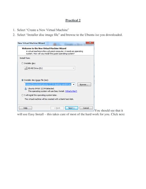 Practical 2 - SSelect “Installer disc image file” and browse toelect ...
